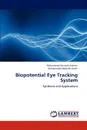 Biopotential Eye Tracking System - Saleem Muhammad Muneeb, Hanif Muhammad Abdullah