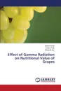 Effect of Gamma Radiation on Nutritional Value of Grapes - Munir Neelma, Tahir Zunaira, Naz Shagufta