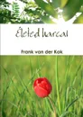 Eleted Harcai - Frank Van Der Kok