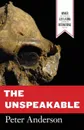 The Unspeakable - Peter Anderson