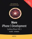 More iPhone 3 Development. Tackling iPhone SDK 3 - Dave Mark, Jeff LaMarche