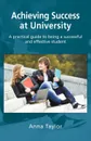 Achieving Success at University - Anna Taylor