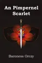 An Pimpernel Scarlet. The Scarlet Pimpernel, Irish edition - Baroness Orczy