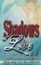 Shadows of Love - Gail MacMillan