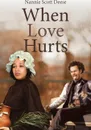 When Love Hurts - Nannie Scott Deese