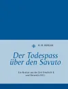 Der Todespass uber den Savuto - H.M. Berger