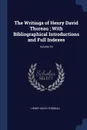 The Writings of Henry David Thoreau ; With Bibliographical Introductions and Full Indexes; Volume 10 - Henry David Thoreau