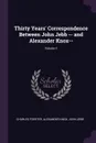 Thirty Years' Correspondence Between John Jebb -- and Alexander Knox--; Volume 1 - Charles Forster, Alexander Knox, John Jebb