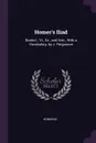 Homer's Iliad. Books I., Vi., Xx., and Xxiv., With a Vocabulary, by J. Fergusson - Homerus