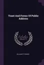 Toast And Forms Of Public Address - William Pittenger