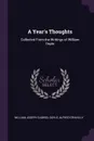 A Year's Thoughts. Collected From the Writings of William Doyle - William Joseph Gabriel Doyle, Alfred O'Rahilly