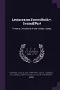 Lectures on Forest Policy. Second Part. 