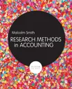 Research Methods in Accounting - Malcolm Smith
