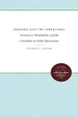 Holding Fast the Inner Lines. Democracy, Nationalism, and the Committee on Public Information - Stephen L. Vaughn