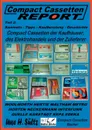 Compact Cassetten Report - Teil 2. Sammeln - Tipps - Kaufberatung - Kaufhauser - Elektrohandel - Zulieferer - Uwe H. Sültz