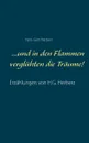 ...und in den Flammen vergluhten die Traume!. Erzahlungen von H.G. Herberz - Hans-Gert Herberz