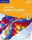 Cambridge Global English Stage 7 Coursebook with Audio CD: for Cambridge Secondary 1 English as a Second Language - Chris Barker , Libby Mitchell