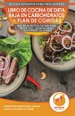 Libro de cocina de dieta baja en carbohidratos y plan de comidas para principiantes. Mas de 60 recetas faciles para perder peso, quemar grasa y mantenerse saludable - Logan Thomas