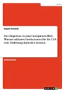 Der Hegemon in einer komplexen Welt. Warum inklusive Institutionen fur die USA eine Teillosung darstellen konnen - Daniel Schmidt