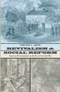 Revivalism and Social Reform - Timothy L. Smith