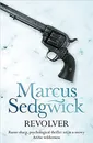 Revolver - Marcus Sedgwick