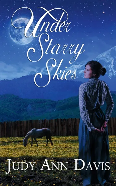 Обложка книги Under Starry Skies, Judy Ann Davis