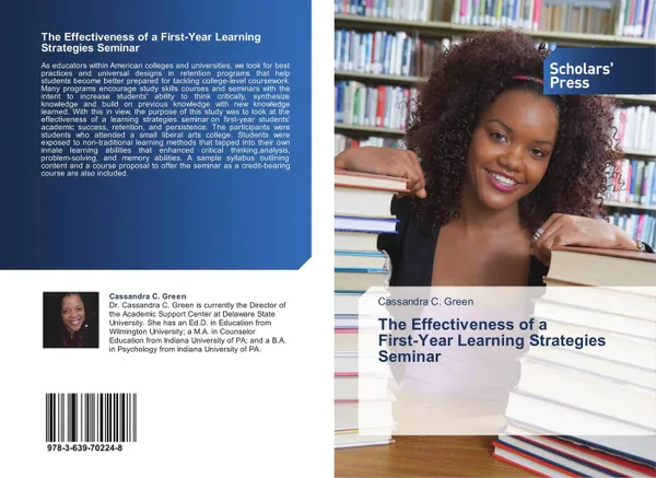 Обложка книги The Effectiveness of a   First-Year Learning Strategies Seminar, Cassandra C. Green