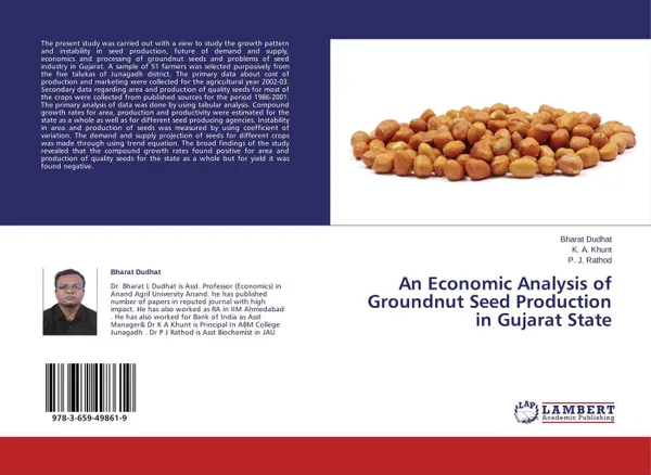 Обложка книги An Economic Analysis of Groundnut Seed Production in Gujarat State, Bharat Dudhat,K. A. Khunt and P. J. Rathod