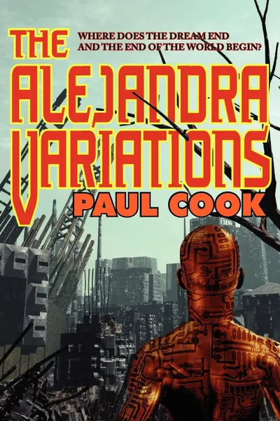 Обложка книги The Alejandra Variations, Paul Cook