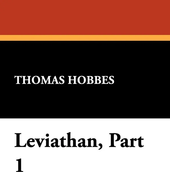 Обложка книги Leviathan, Part 1, Hobbes Thomas