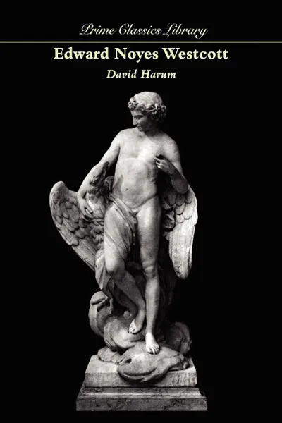 Обложка книги David Harum. A Story of American Life, Edward Noyes Westcott