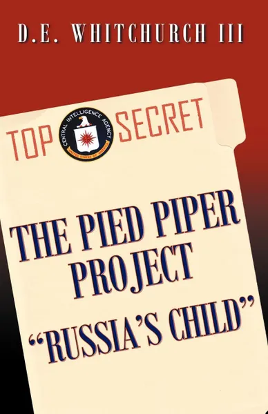 Обложка книги The Pied Piper Project 