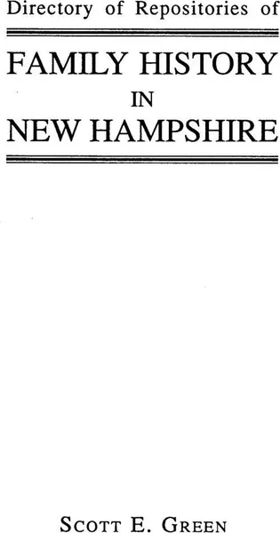 Обложка книги Directory of Repositories of Family History in New Hampshire, Green