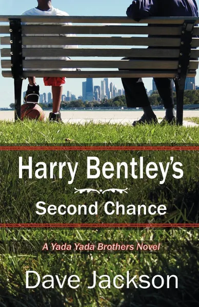 Обложка книги Harry Bentley's Second Chance, Dave Jackson