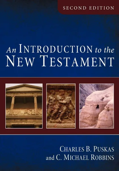 Обложка книги An Introduction to the New Testament, Charles B. Puskas, C. Michael Robbins