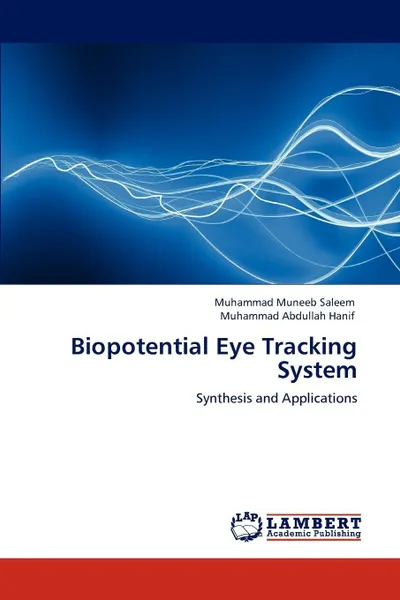 Обложка книги Biopotential Eye Tracking System, Saleem Muhammad Muneeb, Hanif Muhammad Abdullah