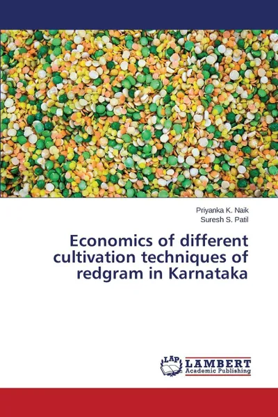 Обложка книги Economics of different cultivation techniques of redgram in Karnataka, Naik Priyanka K., S. Patil Suresh