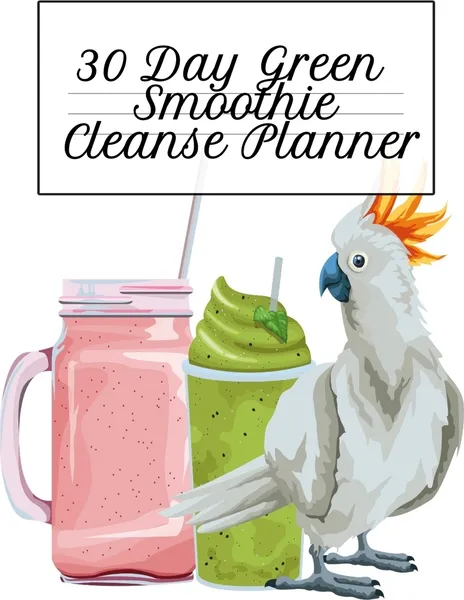 Обложка книги 30 Day Green Smoothie Cleanse Planner. Diet Goal Journal For Fitness, Health & Happiness - 6x9 Inches, 120 Pages, Undated To Plan Out Your Leafy Green Low Fat Diet Schedule With Daily Meal Plan Board, Ginger Green