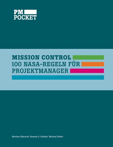 Обложка книги MISSION CONTROL, Martina Albrecht, Hannes S. Griebel, Michael Sölter