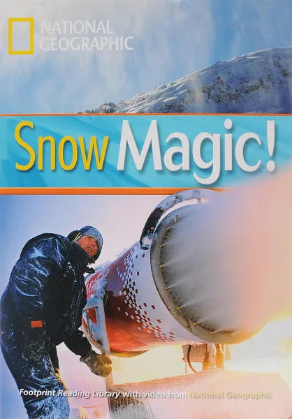 Обложка книги Snow Magic (Footprint Reading Library 800), Rob Waring