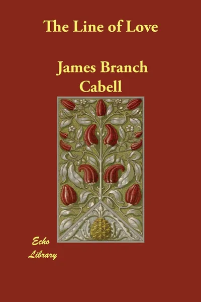 Обложка книги The Line of Love, James Branch Cabell