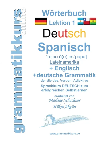 Обложка книги Worterbuch Deutsch - Spanisch - Lateinamerika - Englisch A1 Lektion 1, Marlene Abdel Aziz - Schachner