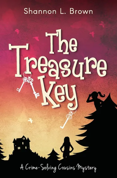 Обложка книги The Treasure Key. (The Crime-Solving Cousins Mysteries Book 2), Shannon L Brown