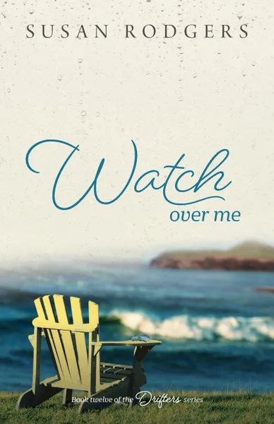 Обложка книги Watch Over Me, Susan A Rodgers