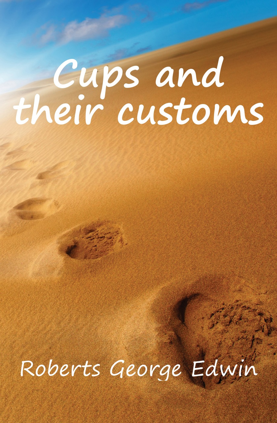 Cups and their customs