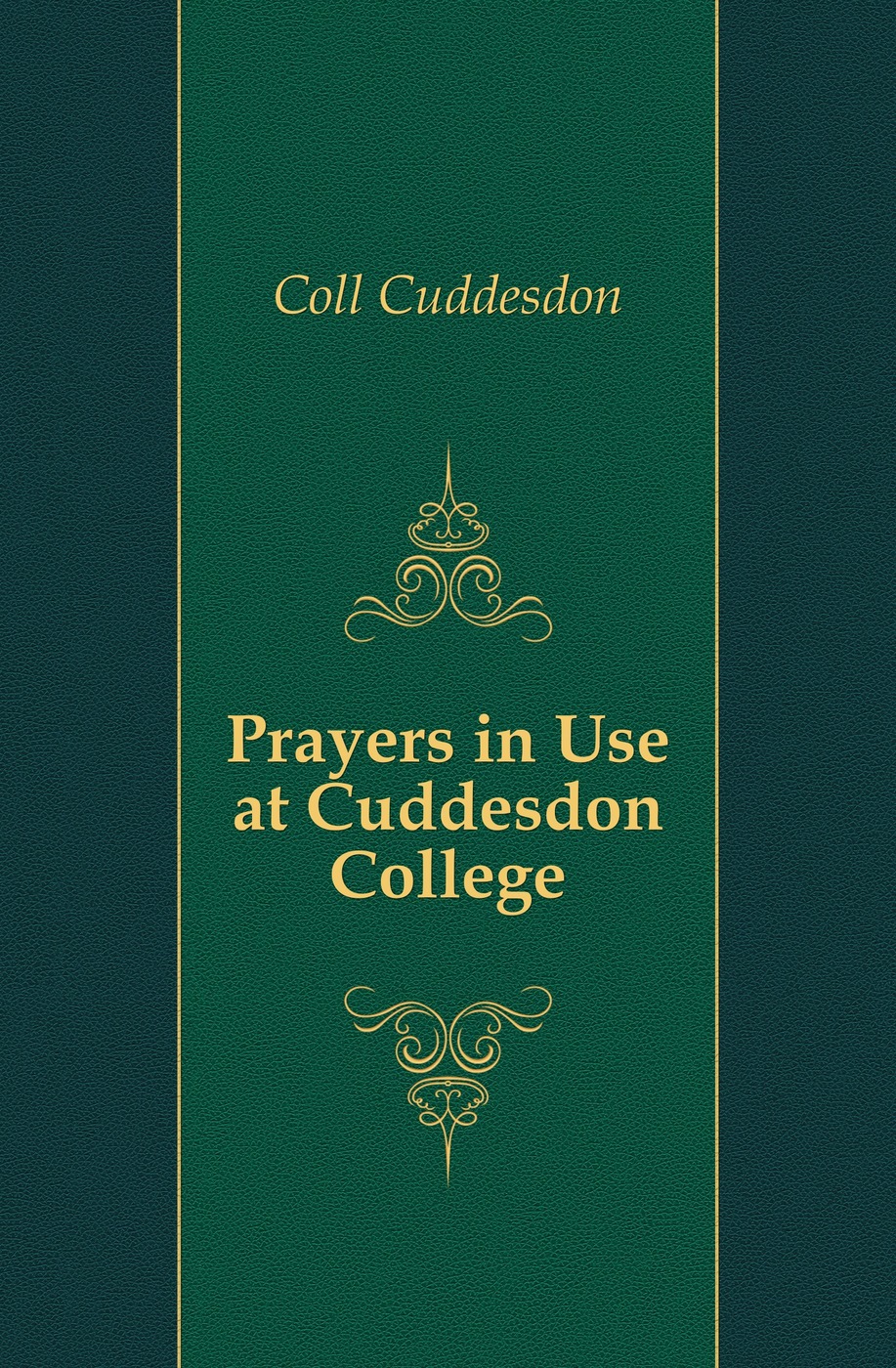 Prayers in Use at Cuddesdon College