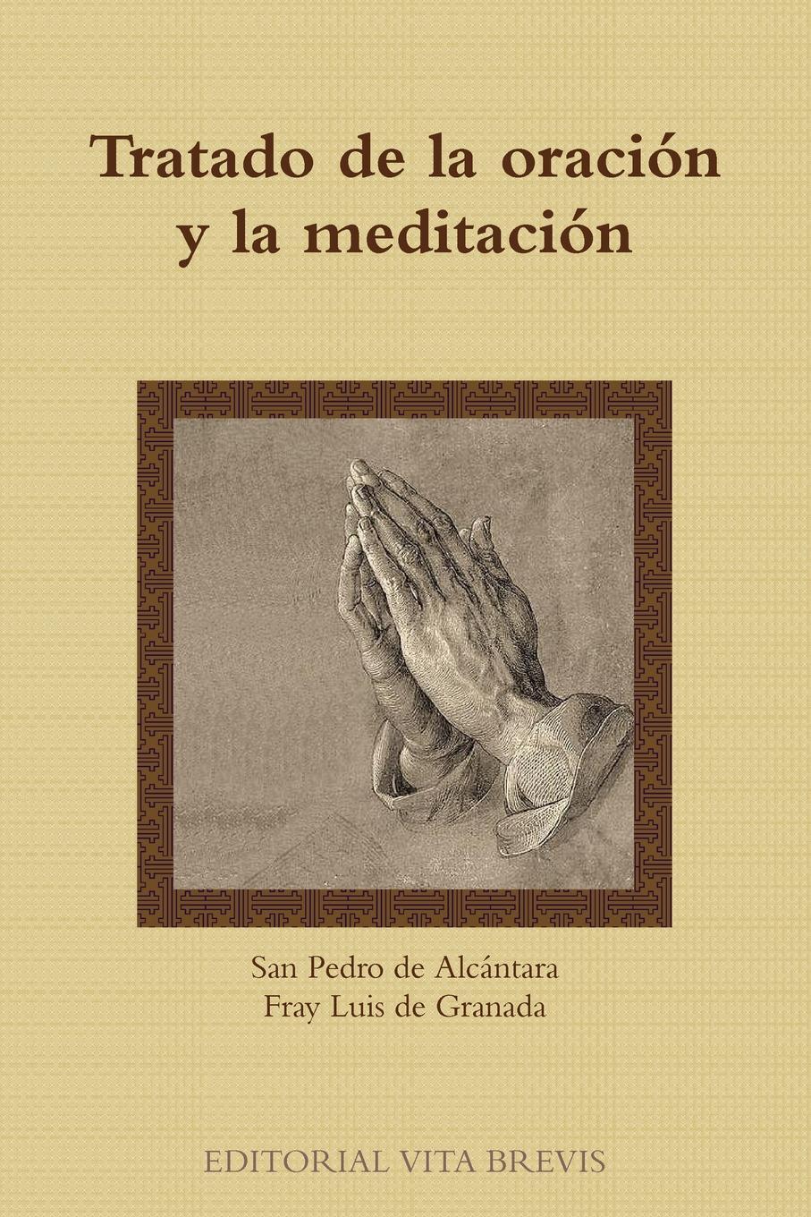 фото Tratado de La Oracion y La Meditacion