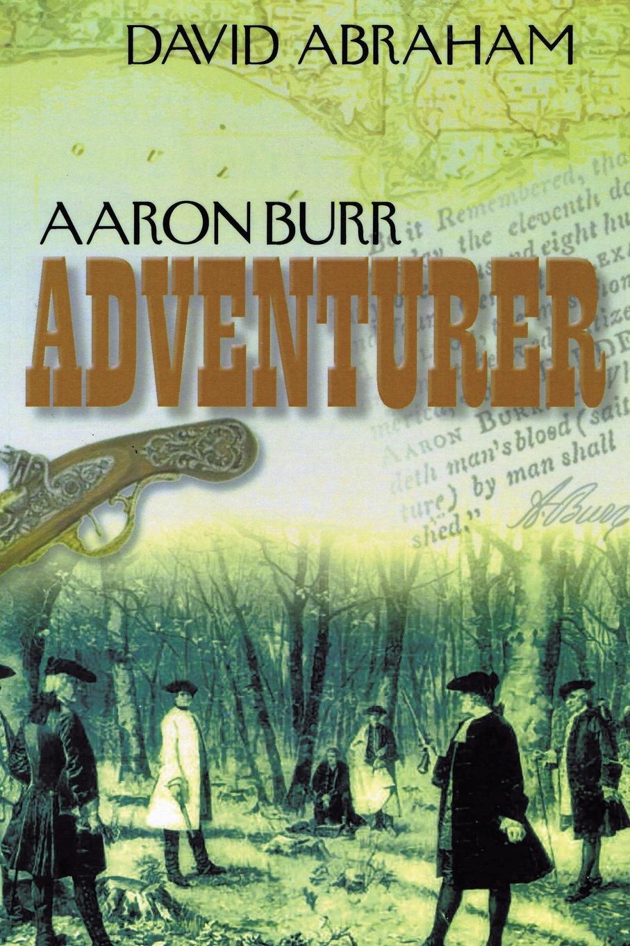 фото Aaron Burr - Adventurer