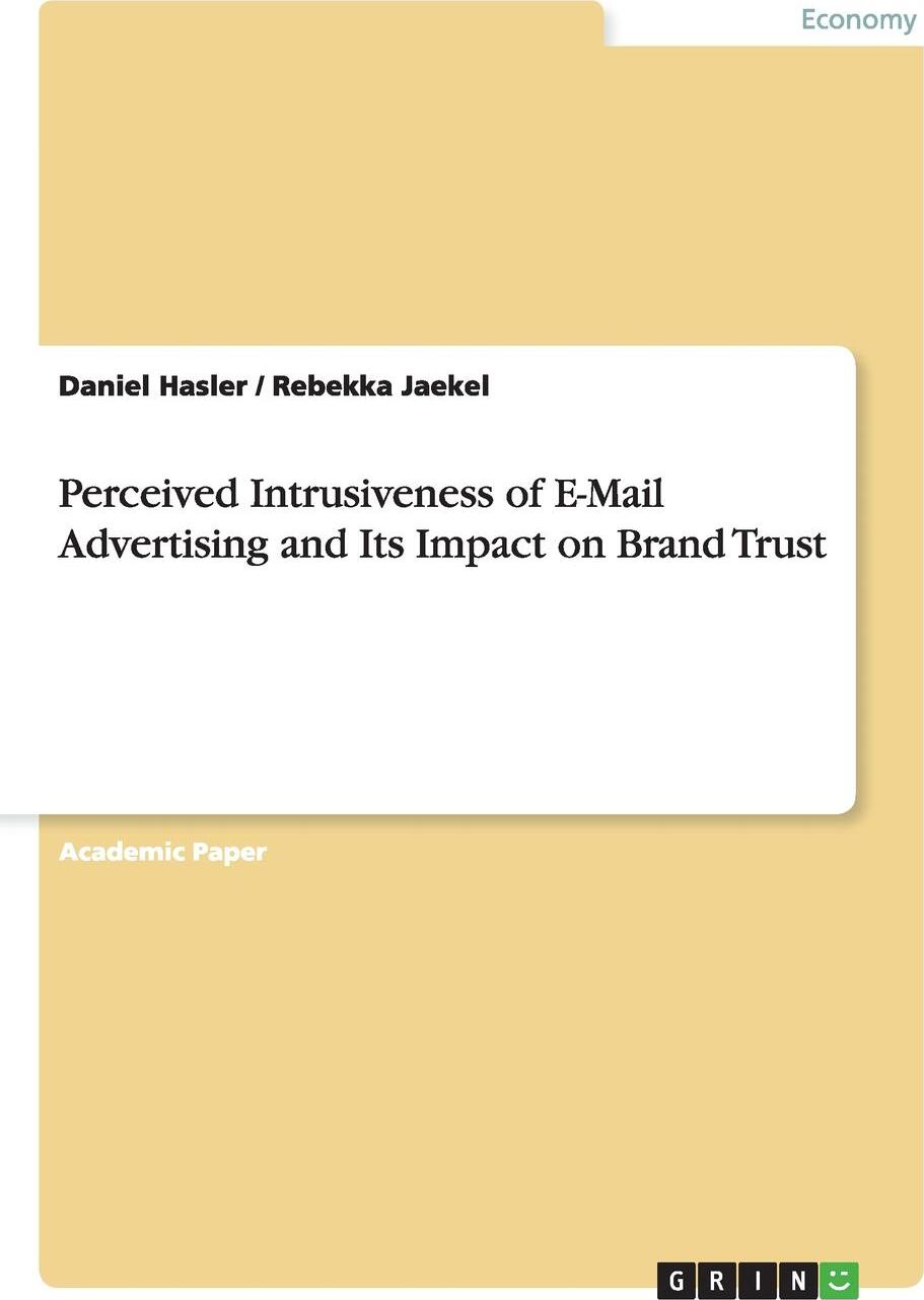 фото Perceived Intrusiveness of E-Mail Advertising and Its Impact on Brand Trust