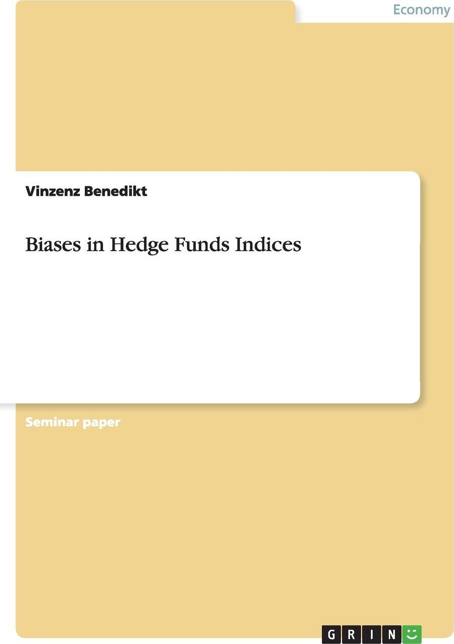 фото Biases in Hedge Funds Indices